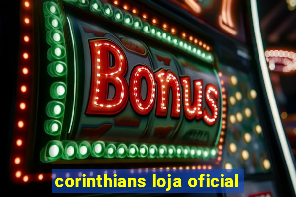 corinthians loja oficial